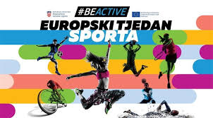 EUROPSKI TJEDAN SPORTA – #BeActive