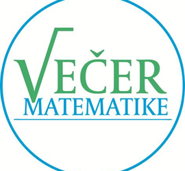 VEČER MATEMATIKE