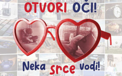 „OTVORI OČI! Neka srce vodi! „