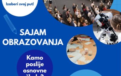 Naši učenici na Sajamu obrazovanja – informiraj se, odluči i odaberi!