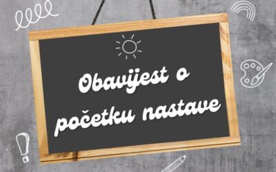 Obavijest o početku nastave u šk. god. 2026./2027.