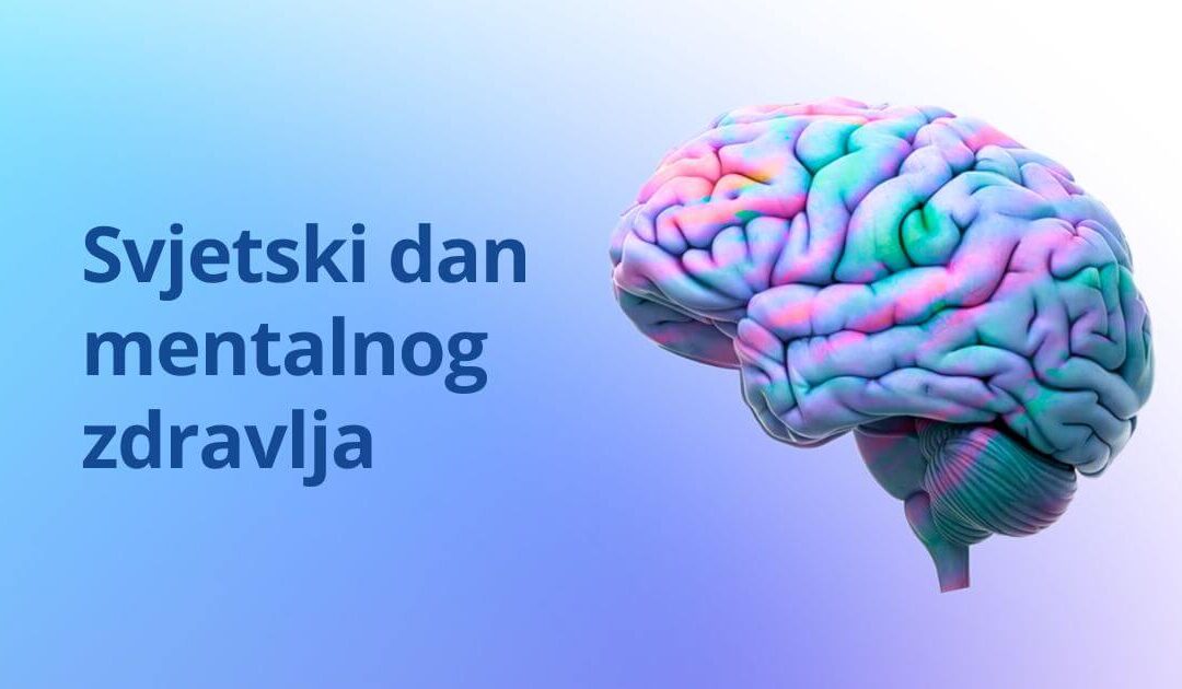 Svjetski dan mentalnog zdravlja